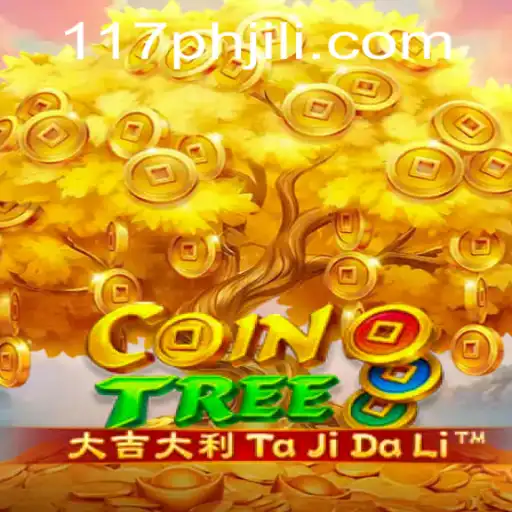 Unlocking the Excitement of CoinTree: Dive into the Game with 117ph