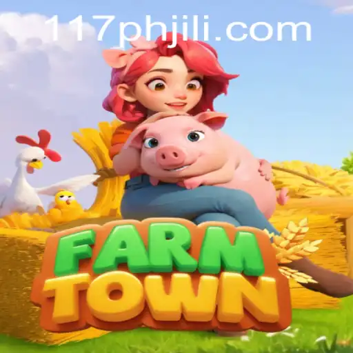 Welcome to FarmTown: The Ultimate 117ph Experience
