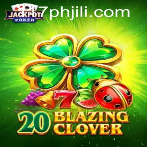Discover the Thrills of 20BlazingClover: A Captivating Journey through Luck and Strategy