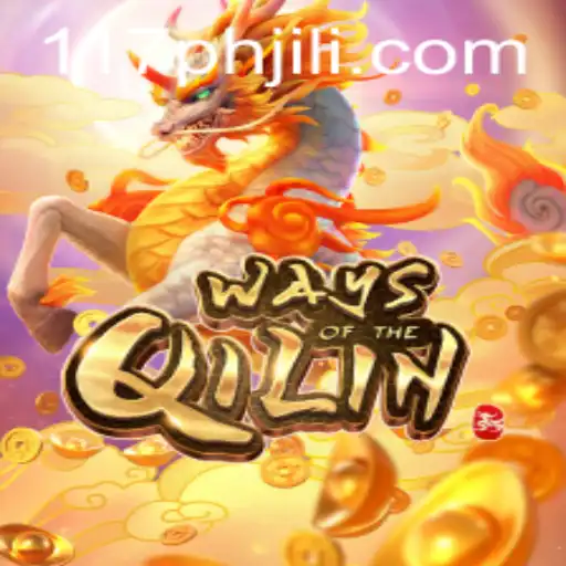 Discover the Adventures of 'WaysoftheQilin' - A Journey with 117ph